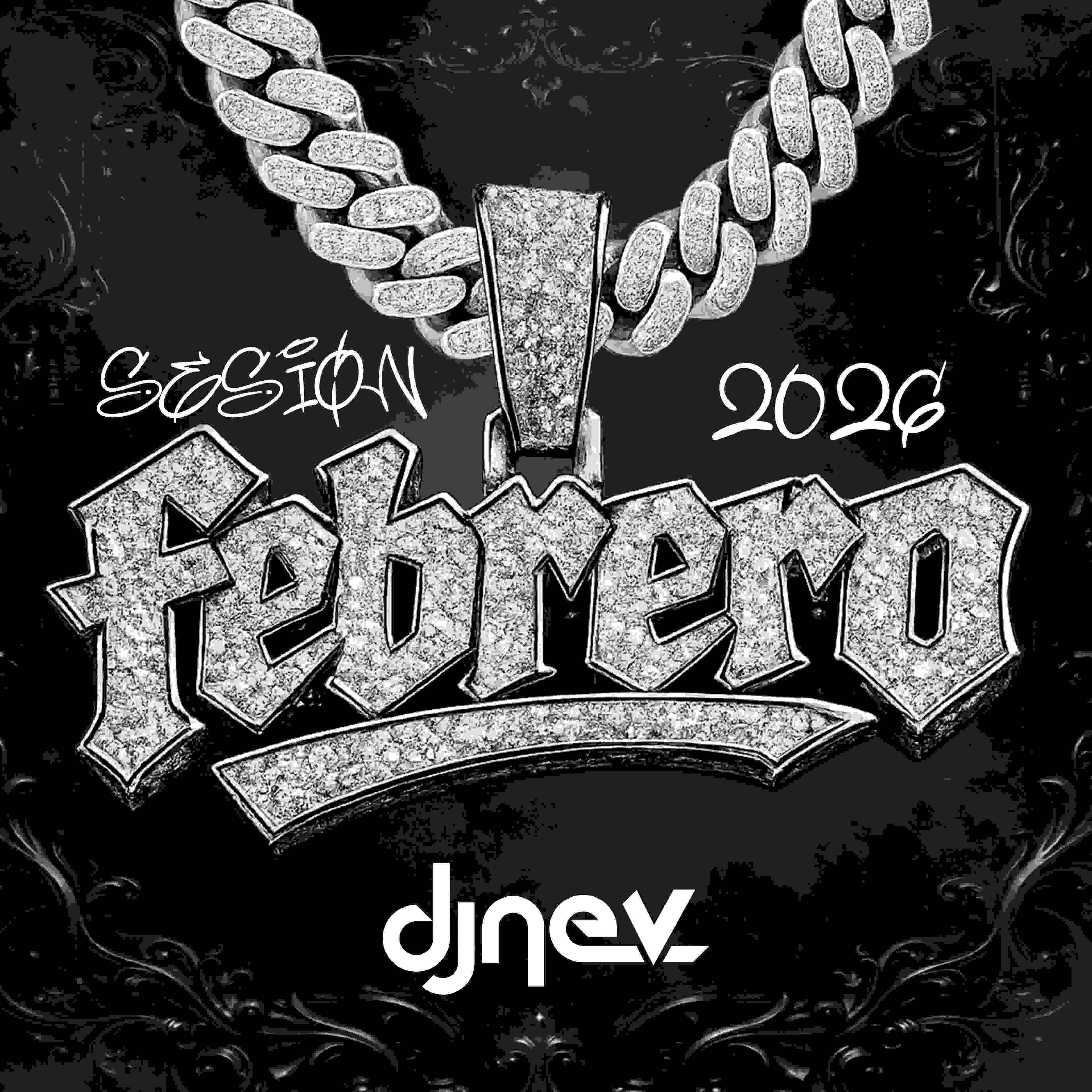 Sesion FEBRERO 2026 Dj Nev